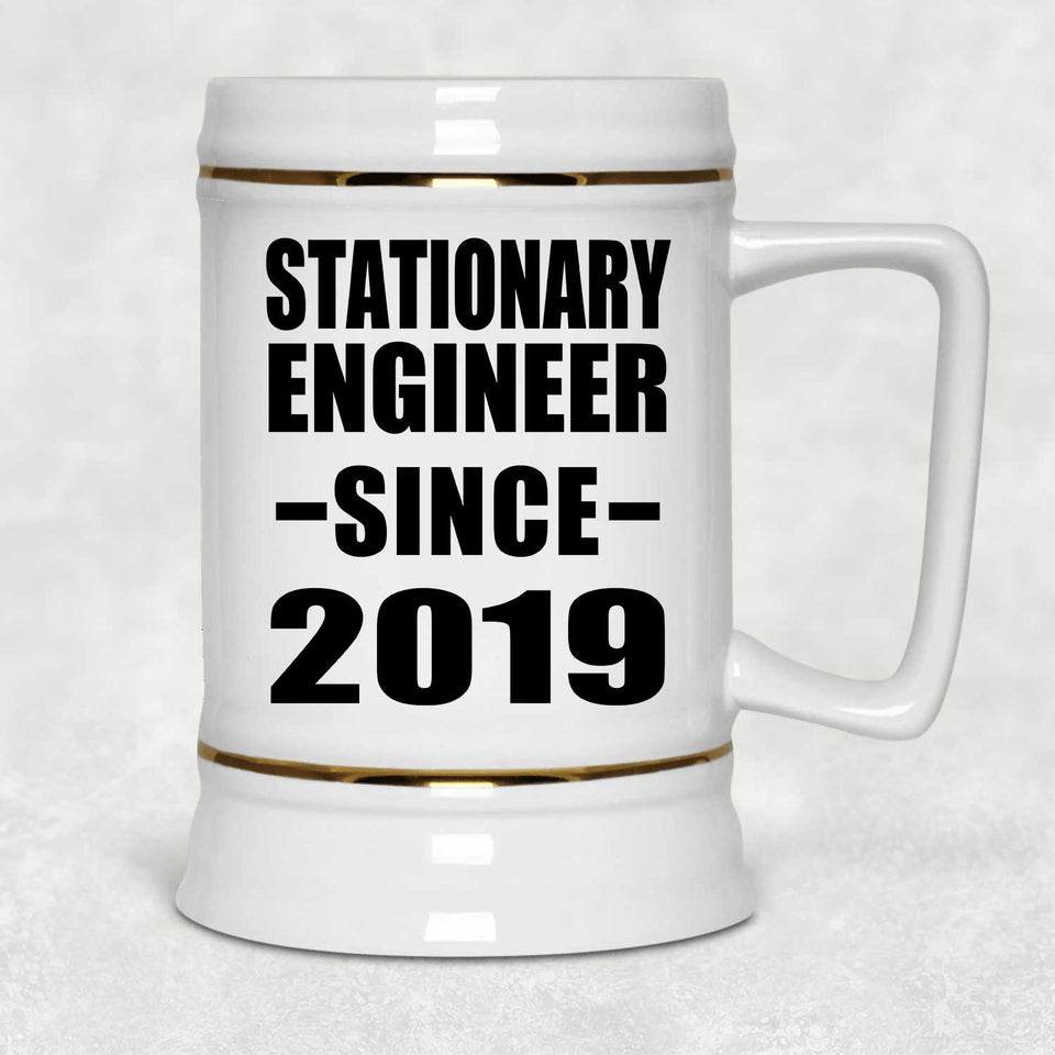 Stationary Engineer Since 2019 - Beer Stein