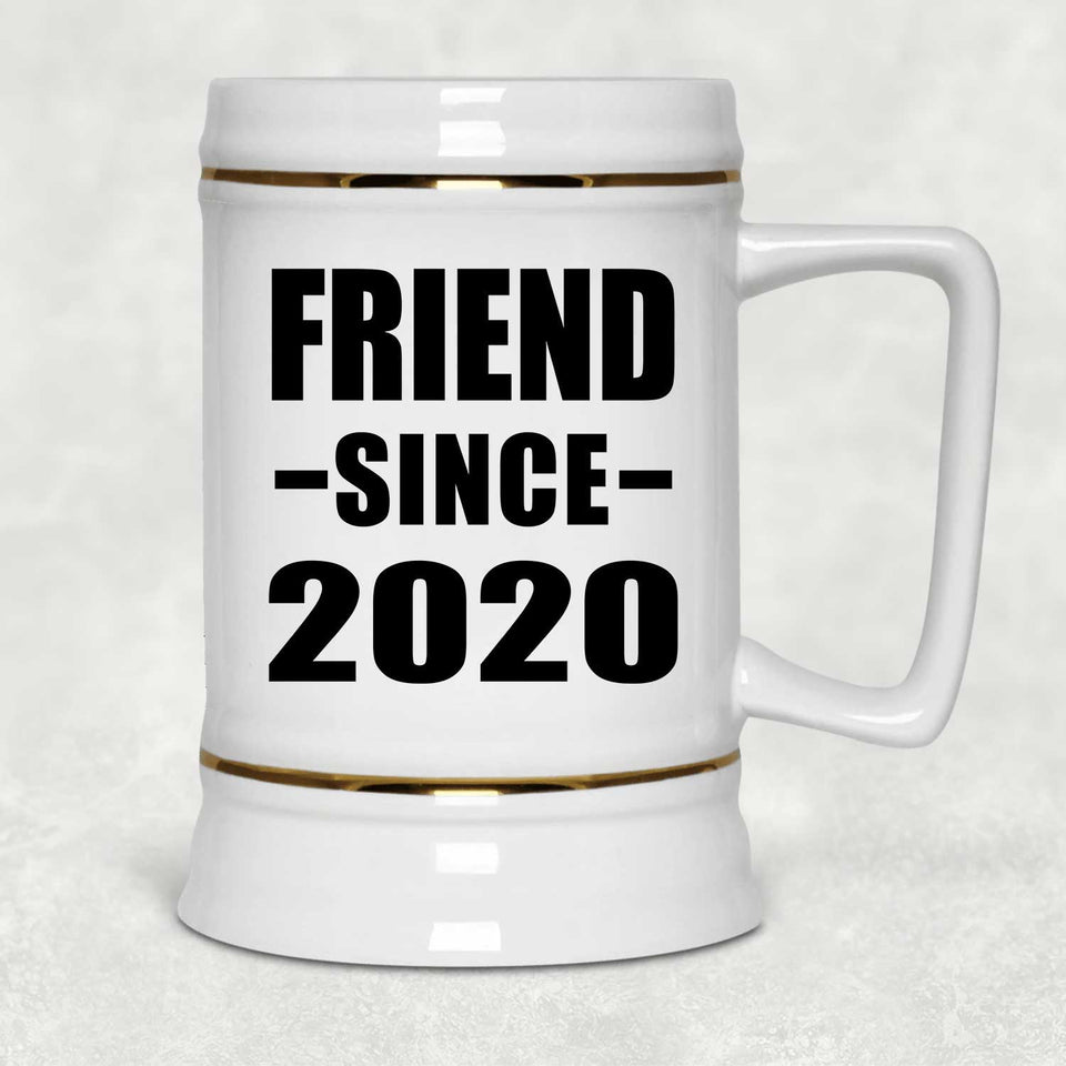Friend Since 2020 - Beer Stein