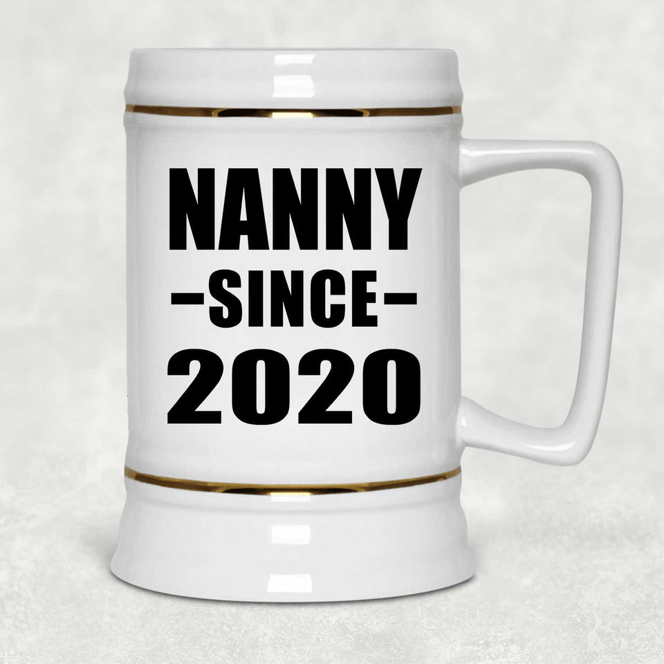Nanny Since 2020 - Beer Stein