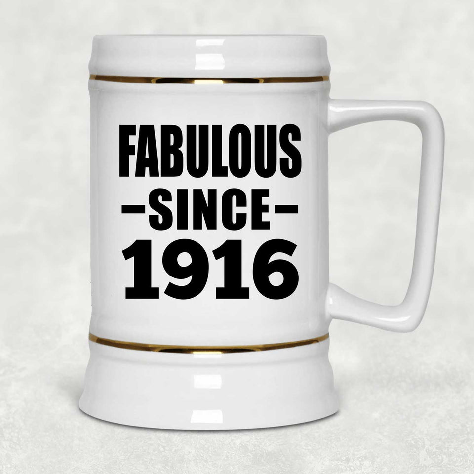 108th Birthday Fabulous Since 1916 - Beer Stein