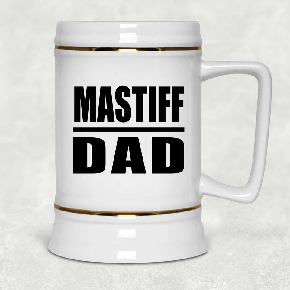 Mastiff Dad - Beer Stein