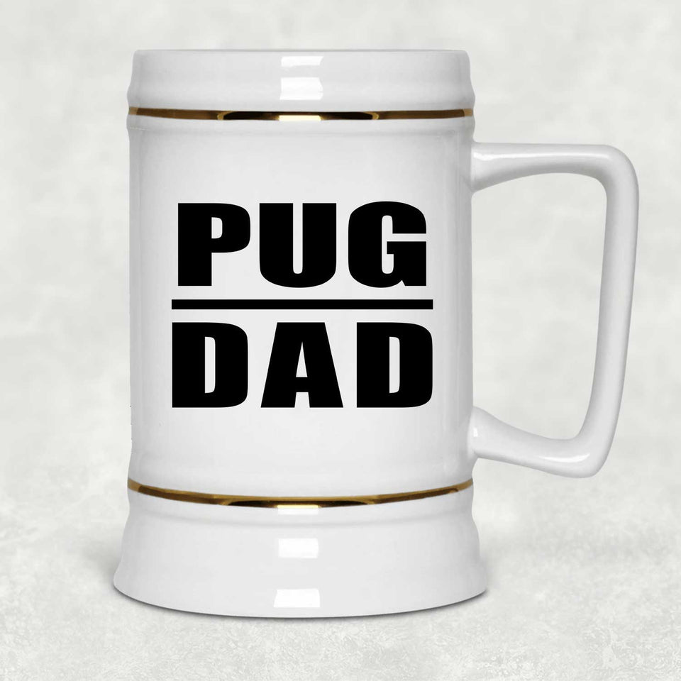 Pug Dad - Beer Stein