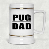 Pug Dad - Beer Stein