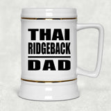 Thai Ridgeback Dad - Beer Stein