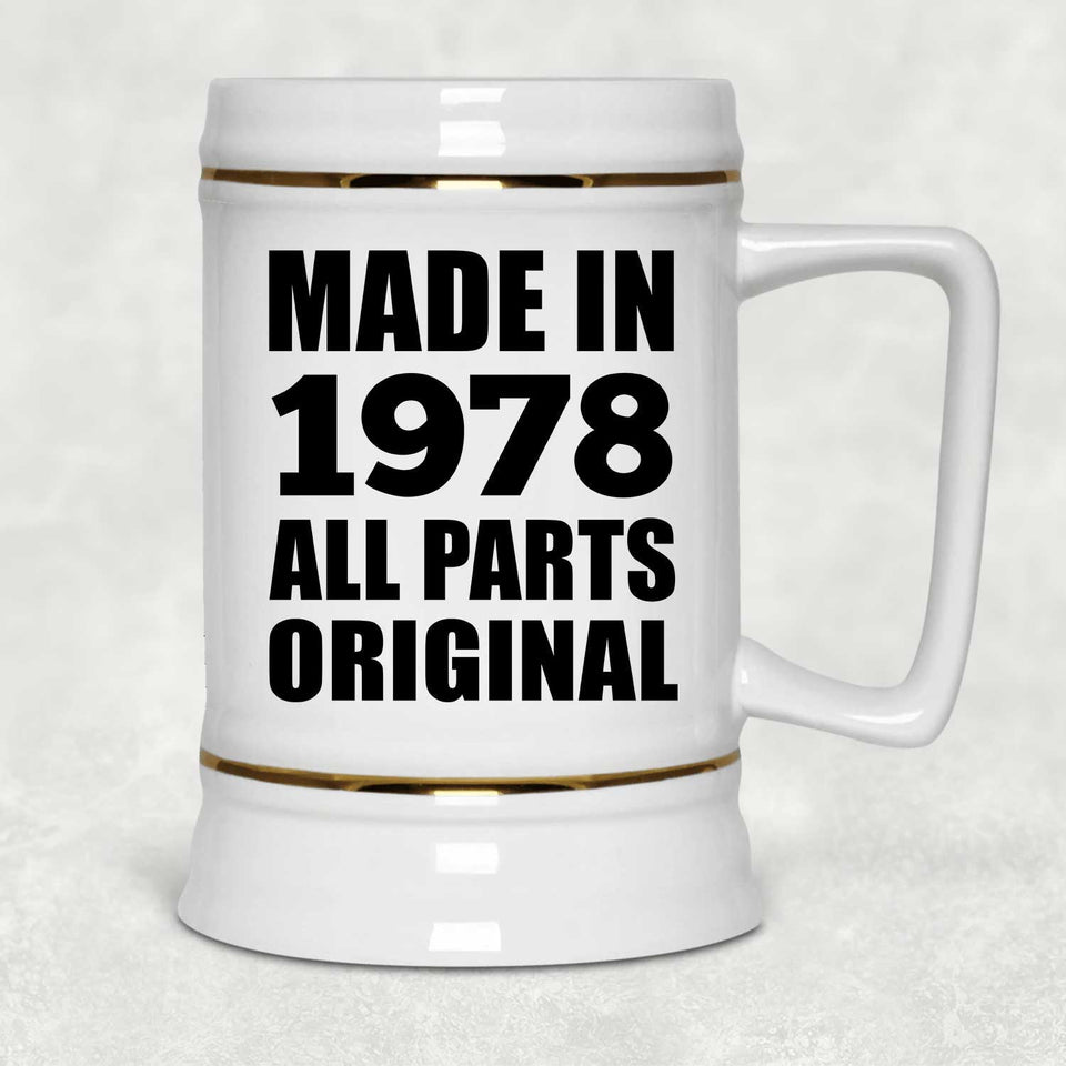 46th Birthday Made in 1978 All Parts Original - Beer Stein