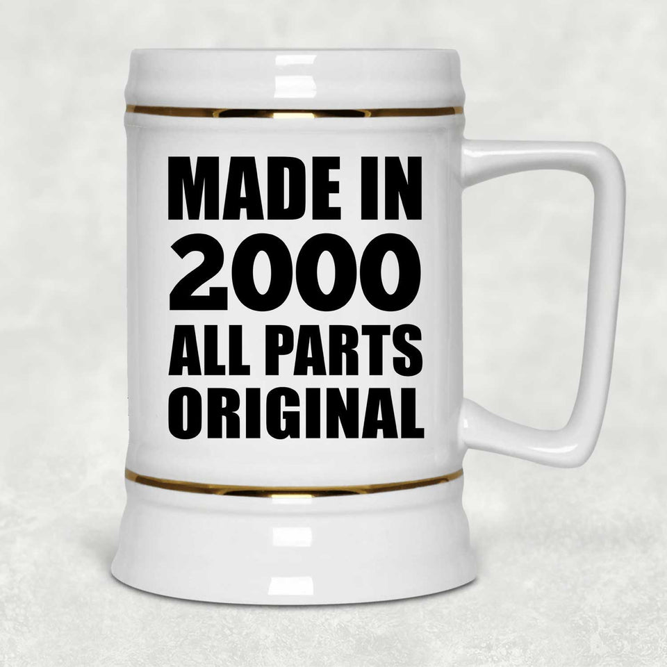 24th Birthday Made in 2000 All Parts Original - Beer Stein