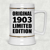 121st Birthday Original 1903 Limited Edition - Beer Stein