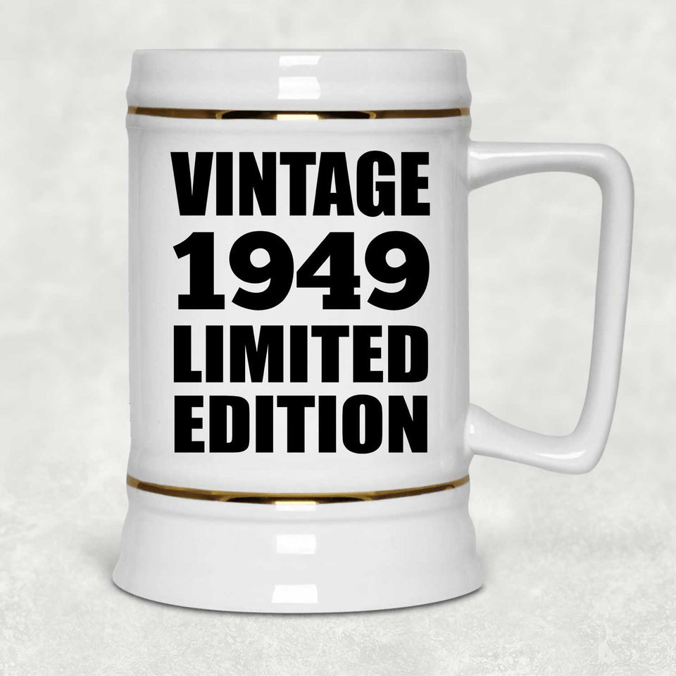 75th Birthday Vintage 1949 Limited Edition - Beer Stein