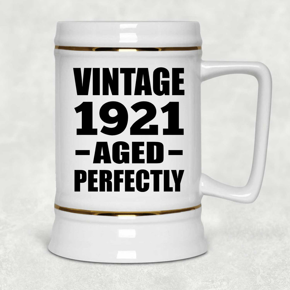 103rd Birthday Vintage 1921 Aged Perfectly - Beer Stein