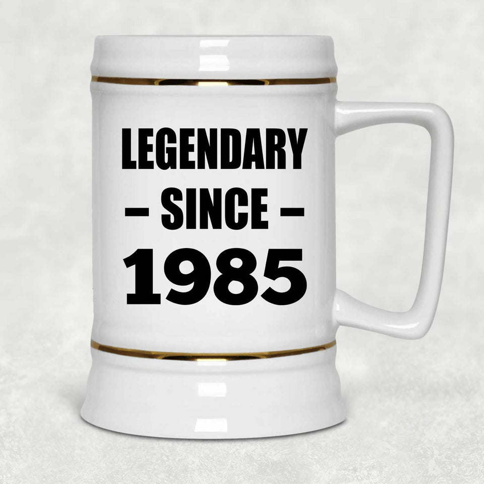 39th Birthday Legendary Since 1985 - Beer Stein