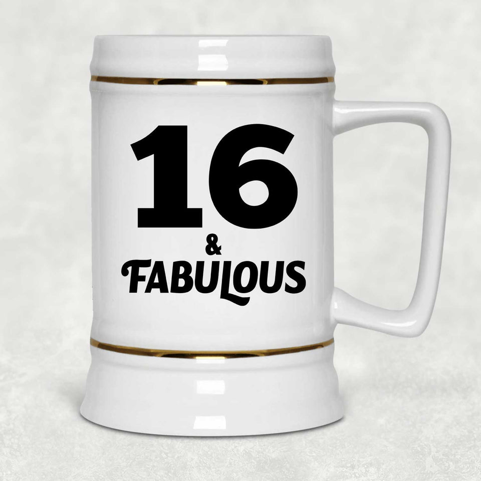 16th Birthday 16 & Fabulous - Beer Stein