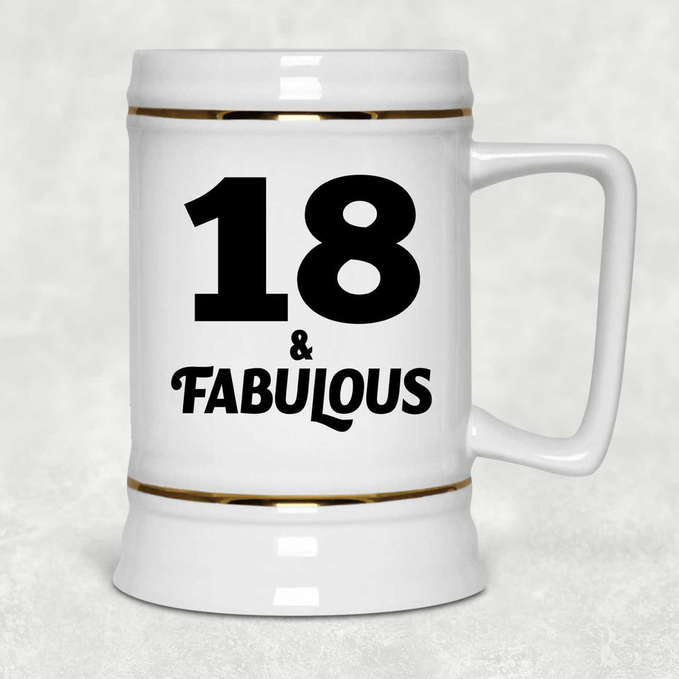 18th Birthday 18 & Fabulous - Beer Stein