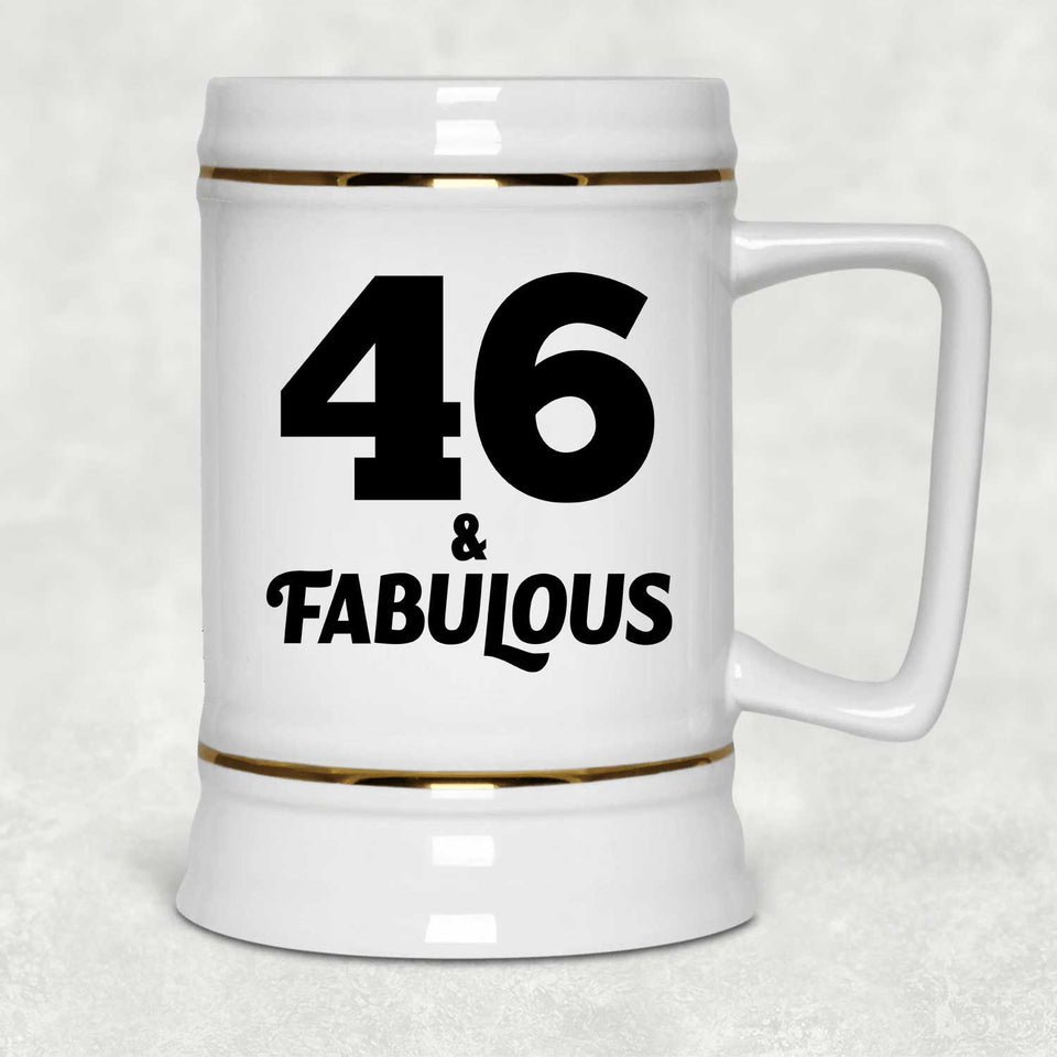 46th Birthday 46 & Fabulous - Beer Stein
