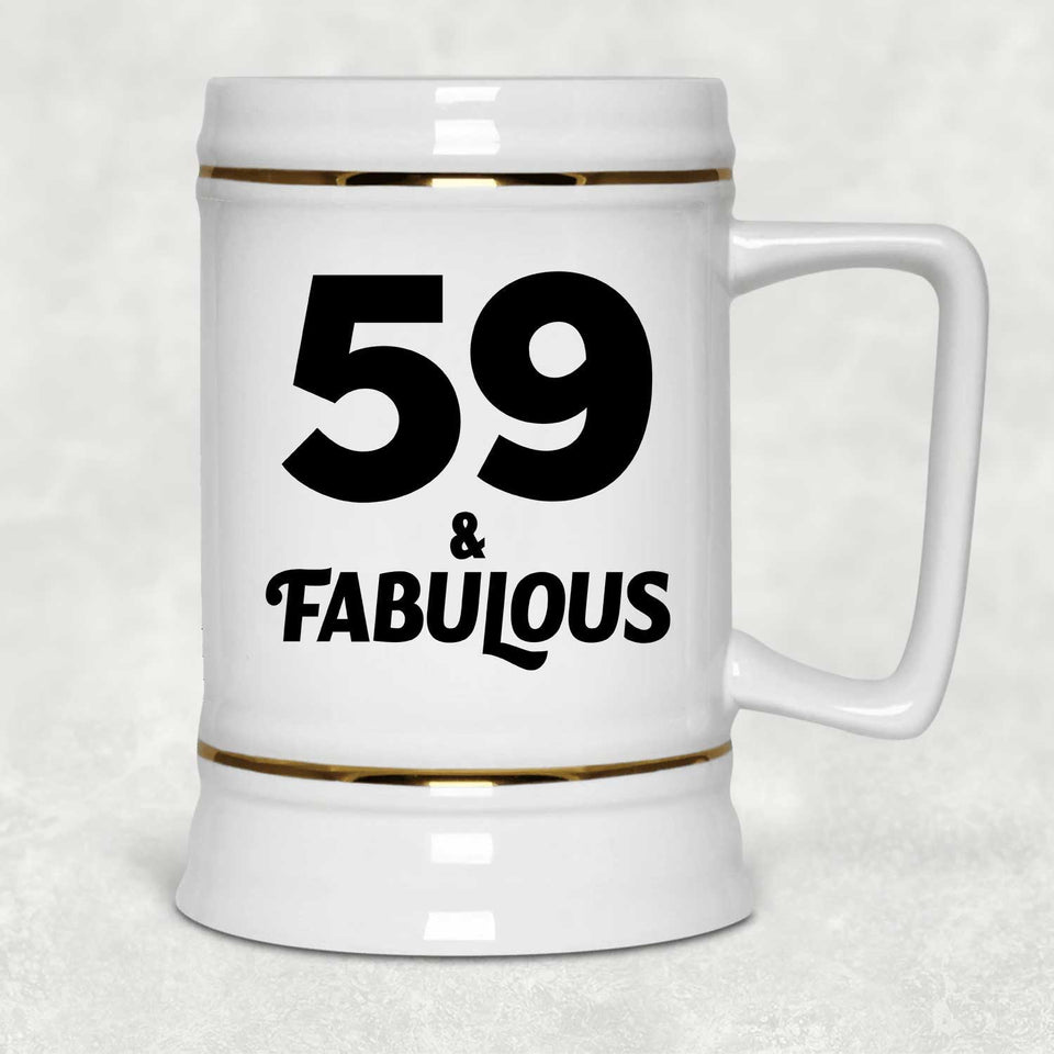 59th Birthday 59 & Fabulous - Beer Stein