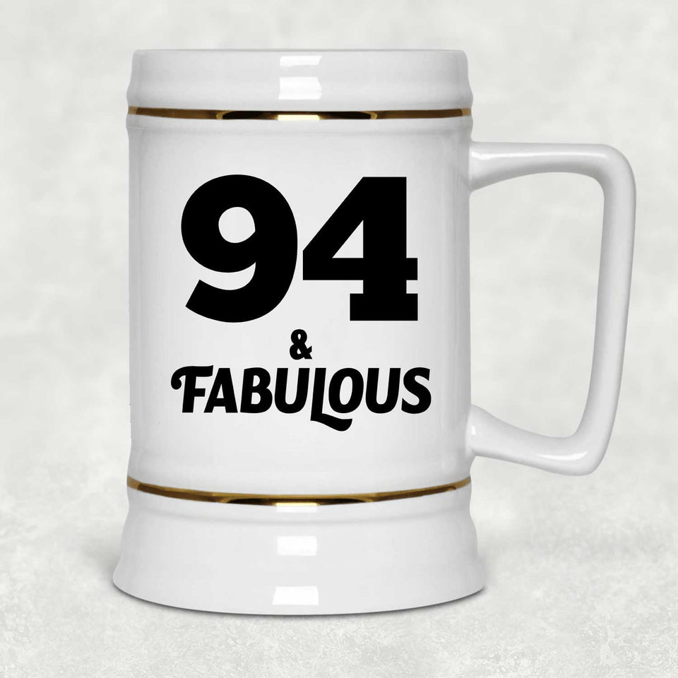 94th Birthday 94 & Fabulous - Beer Stein