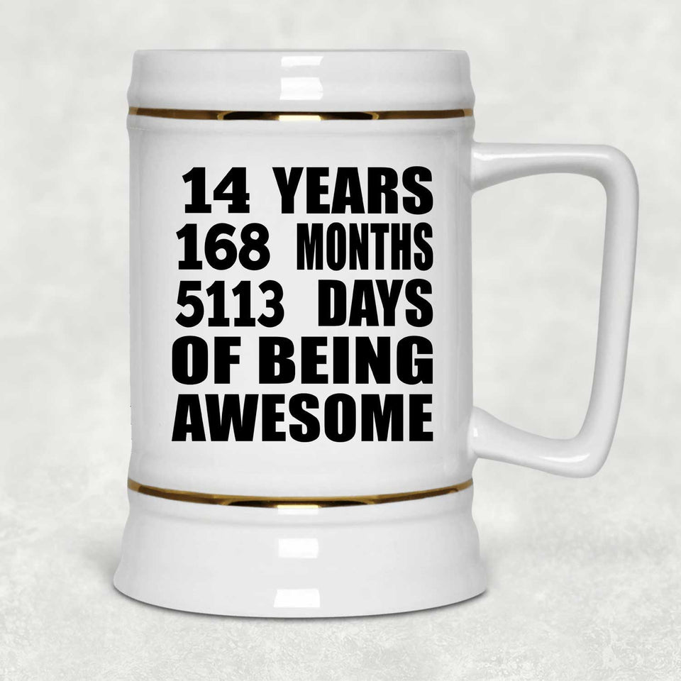 14th Birthday 14 Years 168 Months 5113 Days Of Awesome - Beer Stein