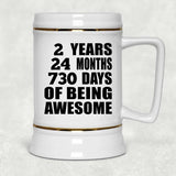 2nd Birthday 2 Years 24 Months 730 Days Of Awesome - Beer Stein