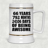 66th Birthday 66 Years 792 Months 24106 Days Of Awesome - Beer Stein