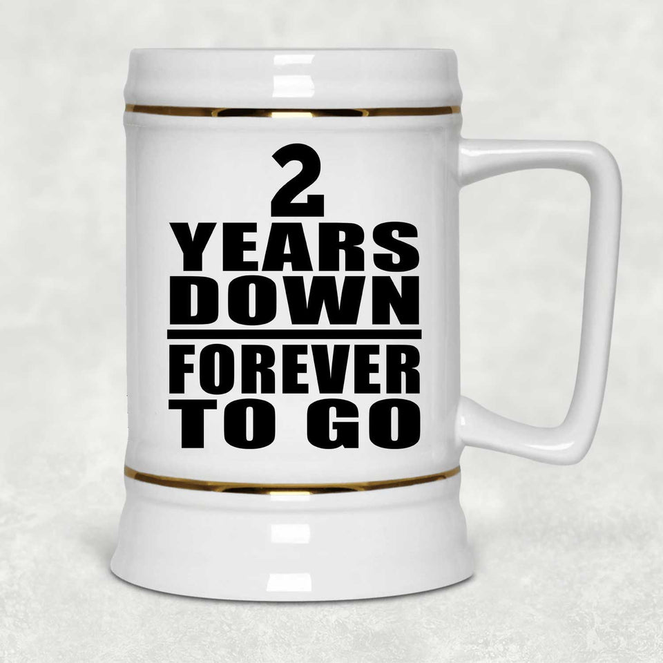2nd Anniversary 2 Years Down Forever to Go - Beer Stein