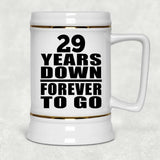 29th Anniversary 29 Years Down Forever to Go - Beer Stein