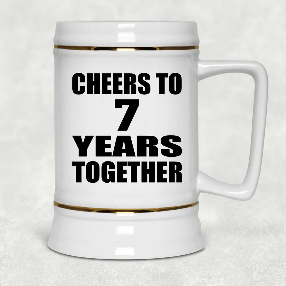 7th Anniversary Cheers To 7 Years Together - Beer Stein