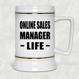 Online Sales Manager Life - Beer Stein
