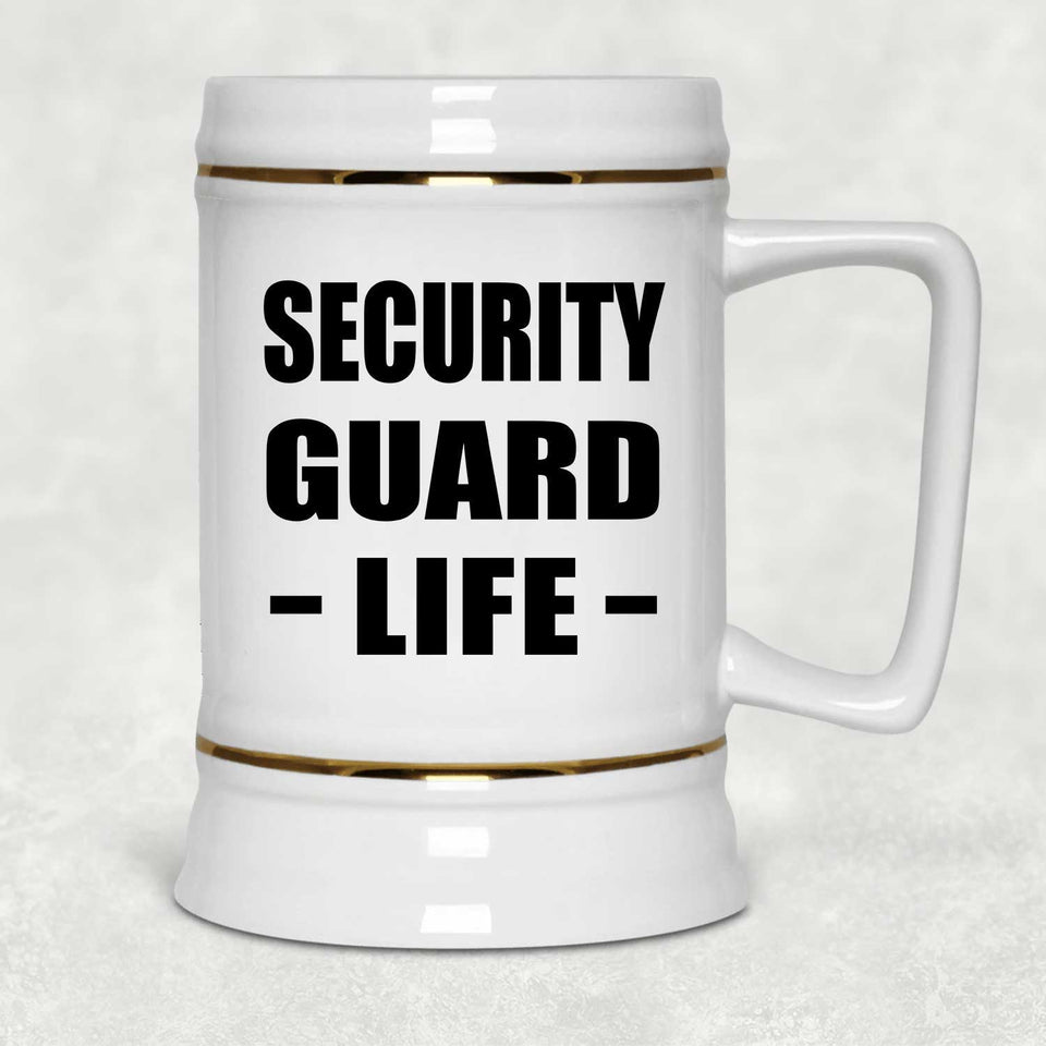 Security Guard Life - Beer Stein