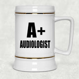 A+ Audiologist - Beer Stein