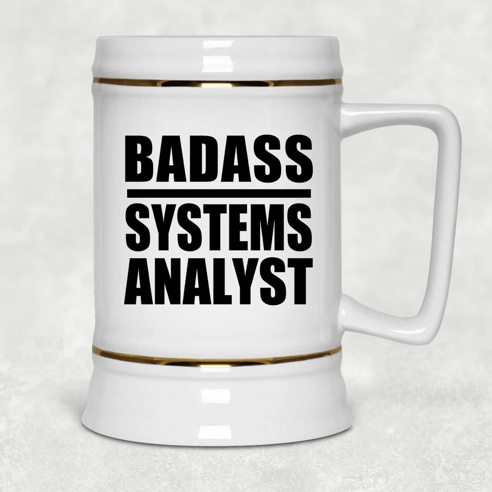 Badass Systems Analyst - Beer Stein