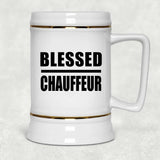 Blessed Chauffeur - Beer Stein