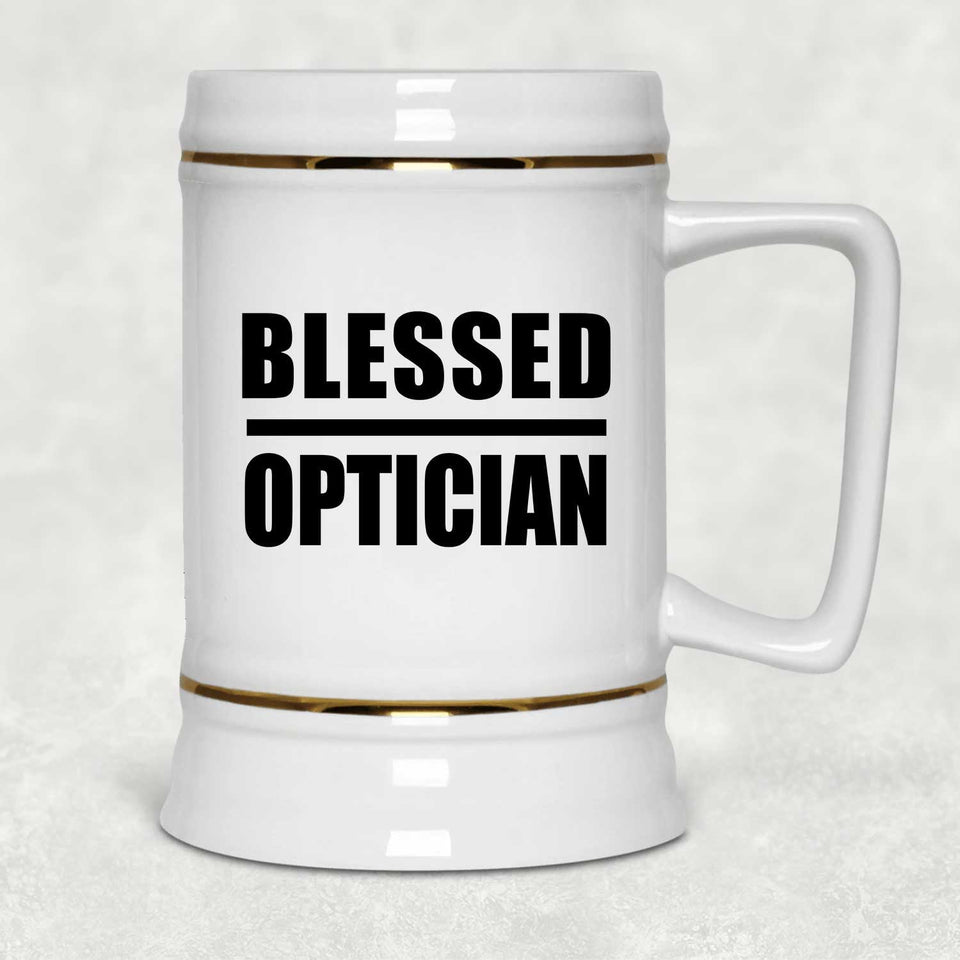 Blessed Optician - Beer Stein