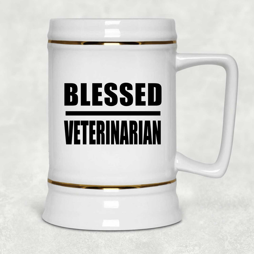Blessed Veterinarian - Beer Stein