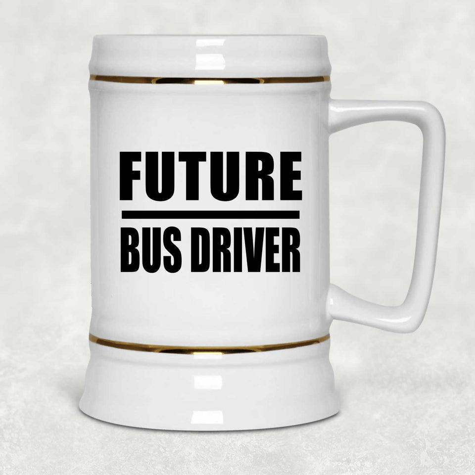 Future Bus Driver - Beer Stein