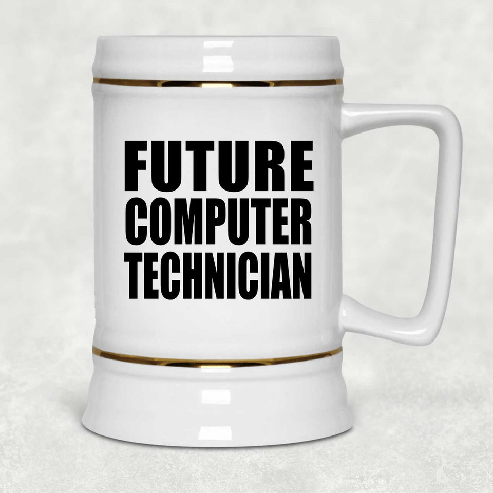 Future Computer Technician - Beer Stein