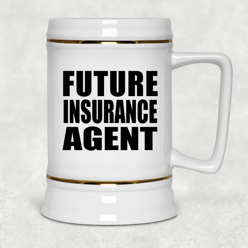 Future Insurance Agent - Beer Stein