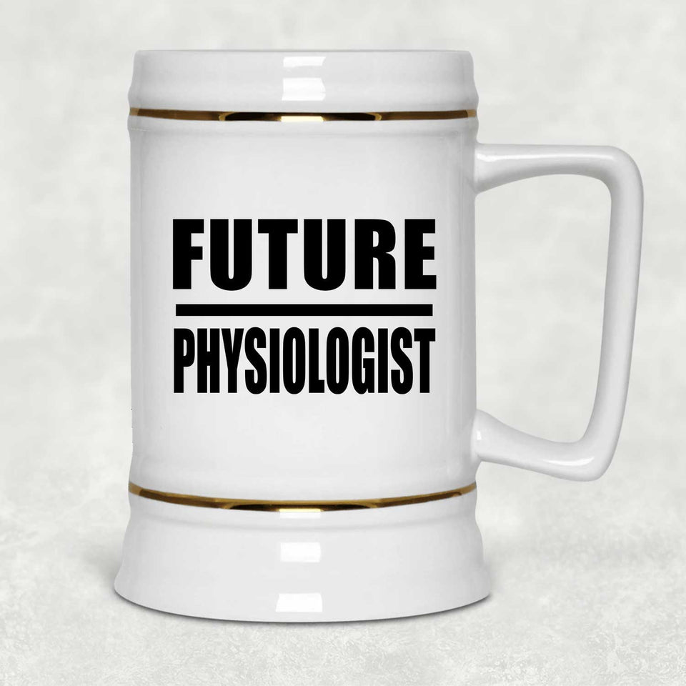 Future Physiologist - Beer Stein