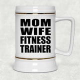 Mom Wife Fitness Trainer - Beer Stein