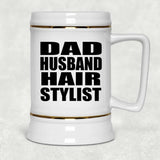 Dad Husband Hair Stylist - Beer Stein