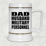 Dad Husband Military Personnel - Beer Stein