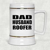 Dad Husband Roofer - Beer Stein