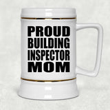 Proud Building Inspector Mom - Beer Stein