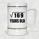 13th Birthday Square Root of 169 Years Old - Beer Stein