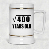 20th Birthday Square Root of 400 Years Old - Beer Stein