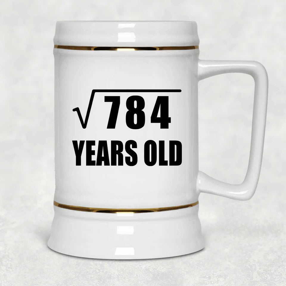28th Birthday Square Root of 784 Years Old - Beer Stein