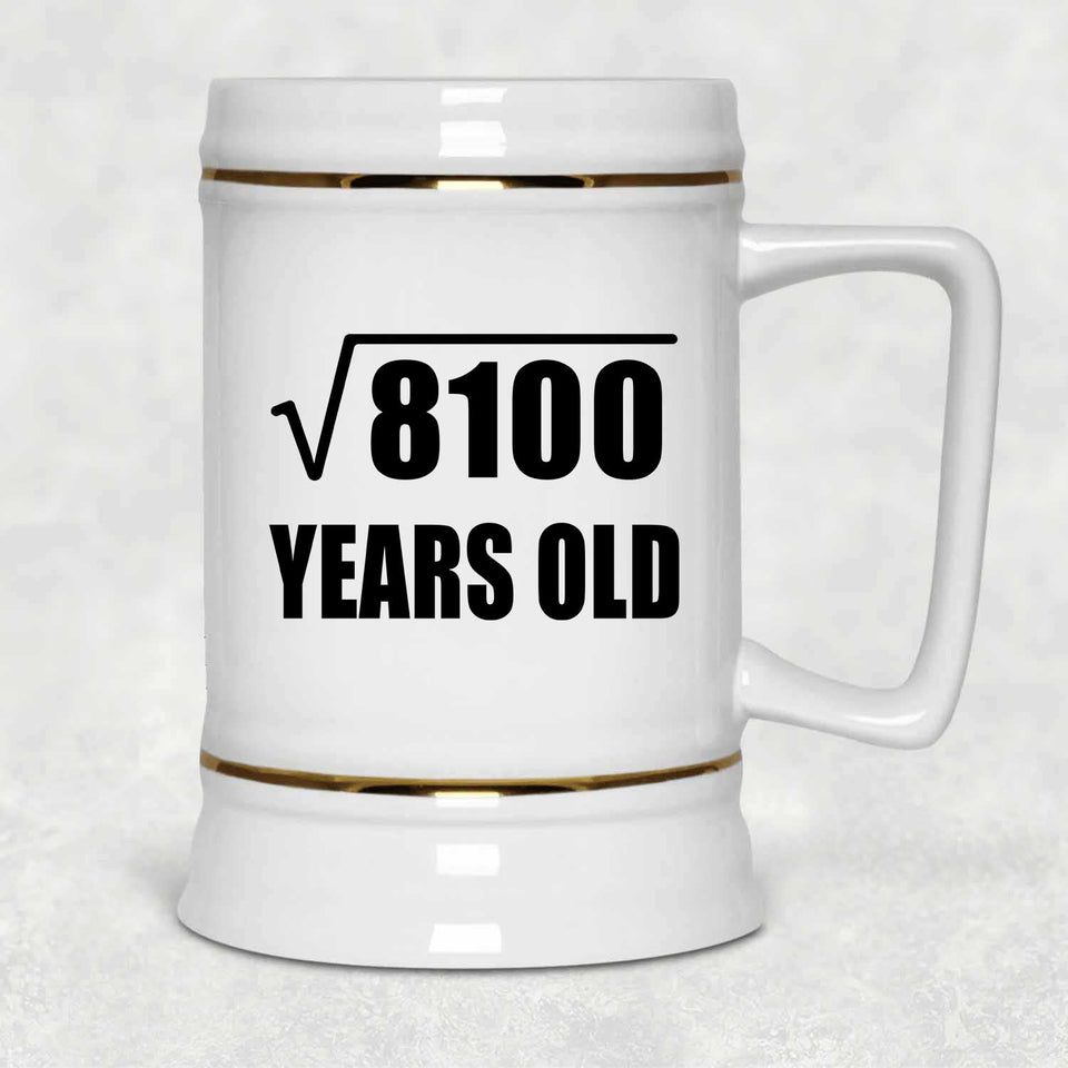 90th Birthday Square Root of 8100 Years Old - Beer Stein