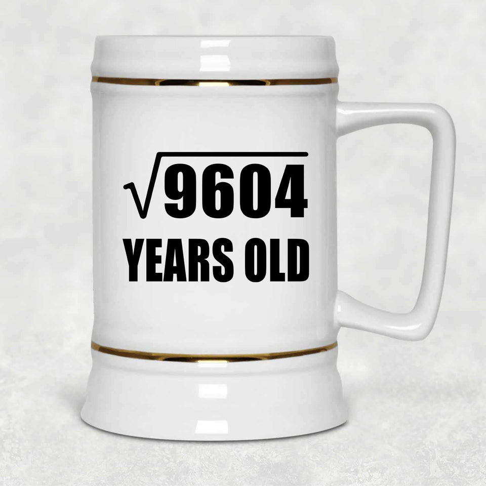 98th Birthday Square Root of 9604 Years Old - Beer Stein