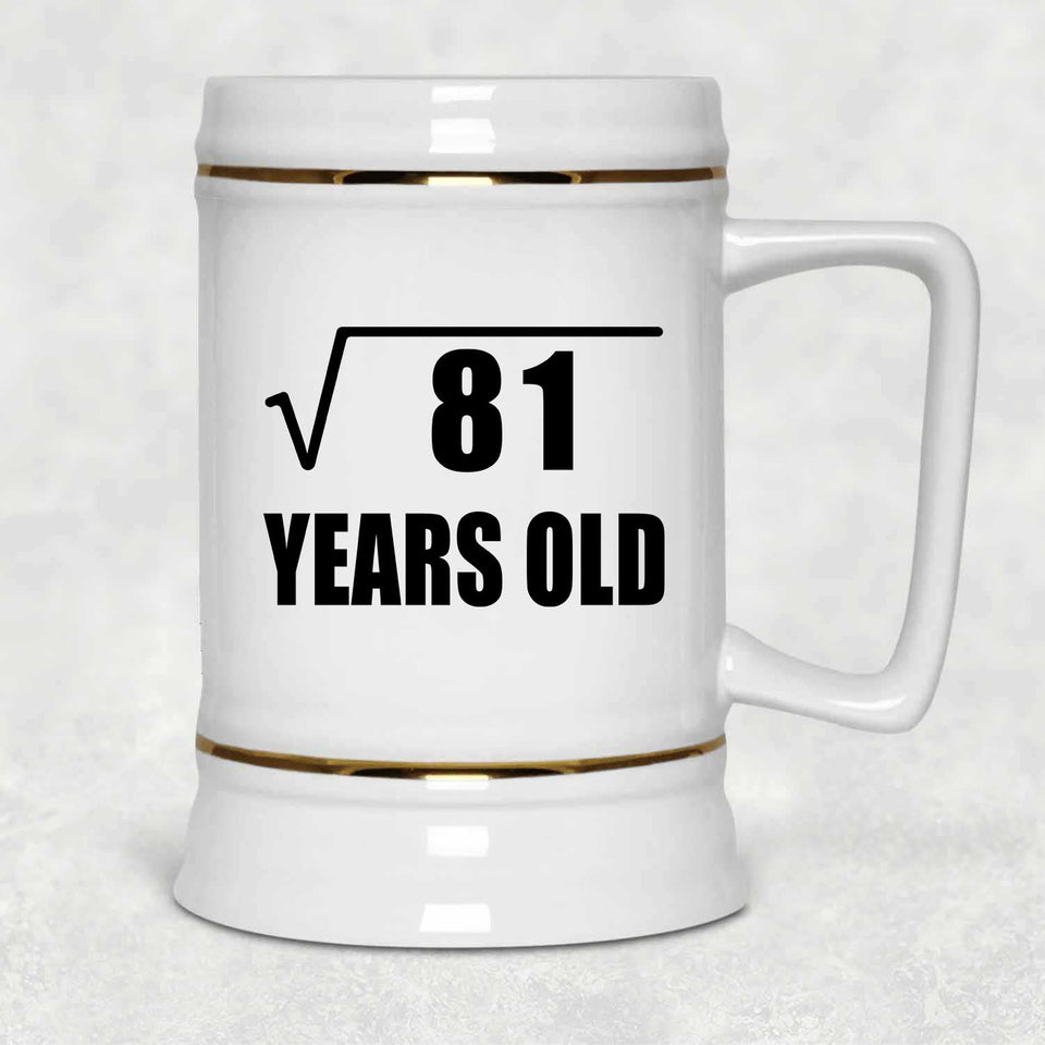 9th Birthday Square Root of 81 Years Old - Beer Stein