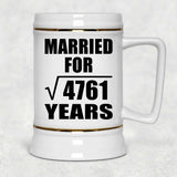 69th Anniversary Married For Square Root of 4761 Years - Beer Stein