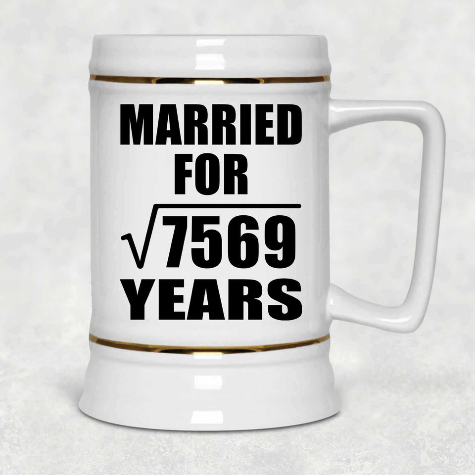 87th Anniversary Married For Square Root of 7569 Years - Beer Stein