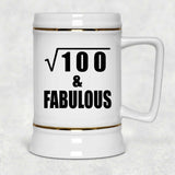 10th Birthday Square Root of 100 & Fabulous - Beer Stein
